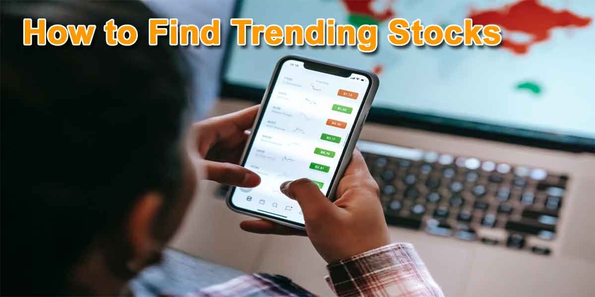 How-to-Find-Trending-Stocks