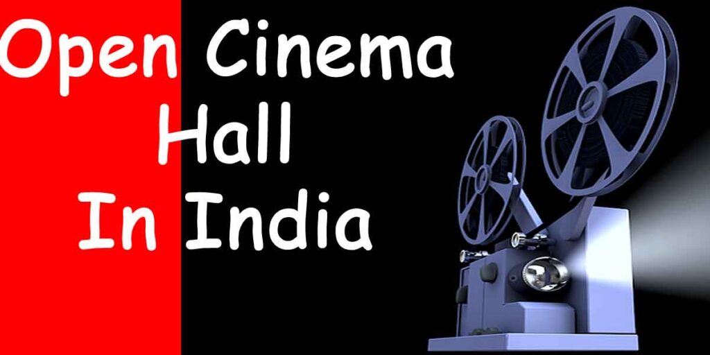 how-to-open-a-cinema-hall-in-india-on-low-budget-niftybazar