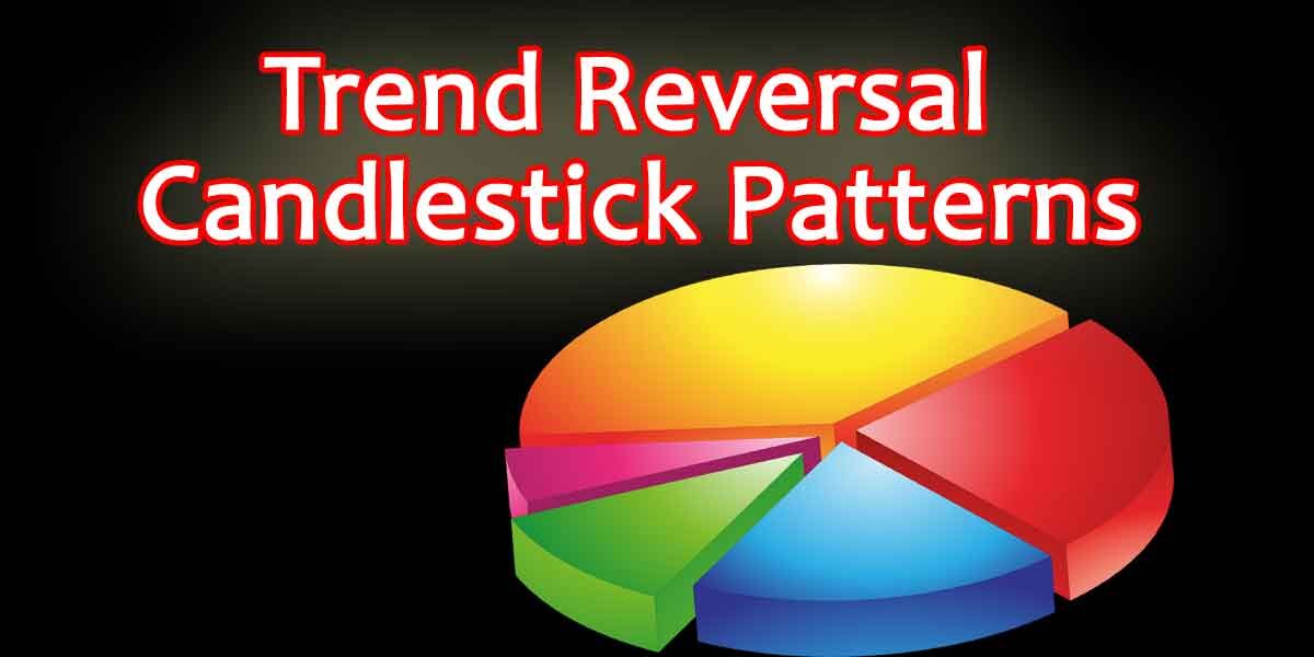 Trend Reversal Candlestick Patterns